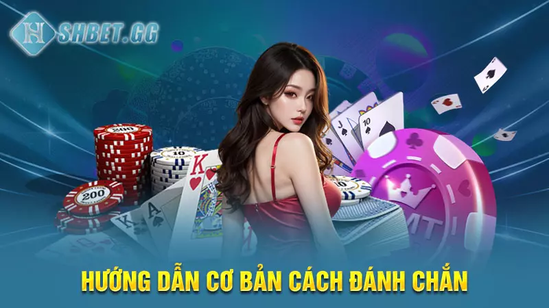 Hướng dẫn luật đánh Chắn Online miễn phí chắc thắng 4 Hướng dẫn cơ bản cách đánh chắn