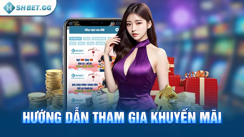 Hướng dẫn tham gia khuyến mãi
